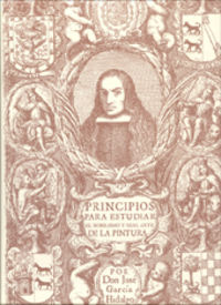 PRINCIPIOS PARA ESTUDIAR EL NOBILÍSIMO Y REAL ARTE DE LA PINTURA, de Galindo Mateo | portada del libro