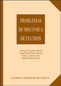 PROBLEMAS DE MECÁNICA DE FLUIDOS, de Pérez García | portada del libro