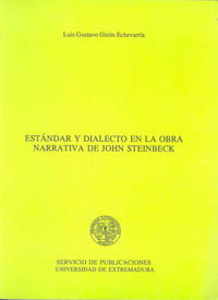 Estandar y dialecto en la obra narrativa de John Steinbeck, de Girón Echevarría | portada del libro