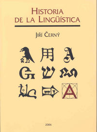 Historia de la lingüística (3ª edición), de Cerný, Jirí | portada del libro