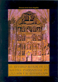 El retablo mayor de la iglesia parroquial de Ceclavín. Estudio histórico artístico y restauración, de García Mogollón | porta