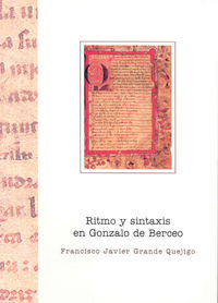 Ritmo y sintaxis en Gonzalo de Berceo, de Grande Quejigo | portada del libro
