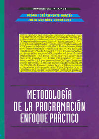 Metodología de la programación. Enfoque práctico, de Clemente Martín | portada del libro