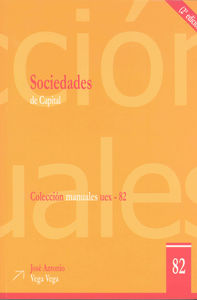 Sociedades de capital, de Vega Vega, José Antonio | portada del libro