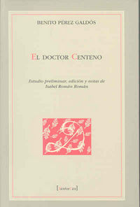 El Doctor Centeno, de Pérez Galdós | portada del libro