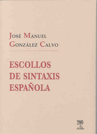 Escollos de Sintaxis Española, de González Calvo | portada del libro