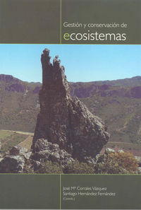 Gestión y conservación de ecosistemas, de Varios autores | portada del libro
