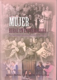 Mujer rural en Extremadura: Proceso de empoderamiento y aportaciones al capital social | portada del libro