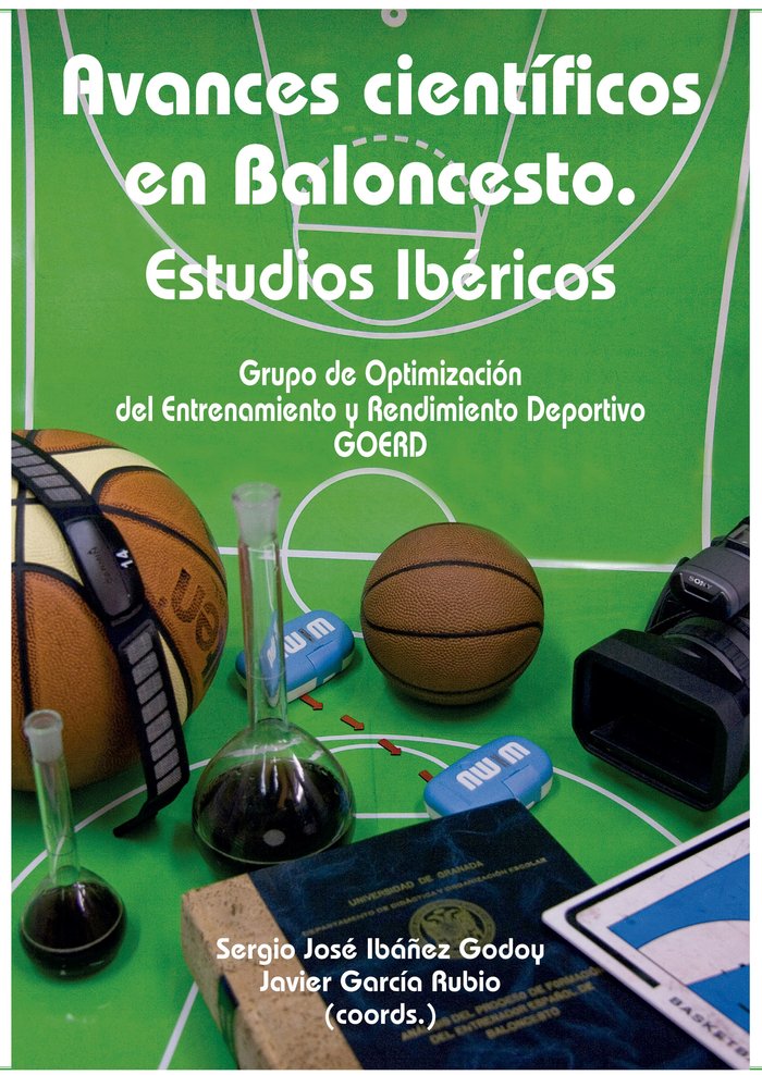 Avances científicos en Baloncesto. Estudios Ibéricos, de IBAÑEZ GODOY, SERGIO JOSE | portada del libro
