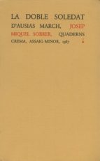 DOBLE SOLEDAT D'AUSIAS AM-2, de JOSEP MIQUEL SOBRER | portada del libro