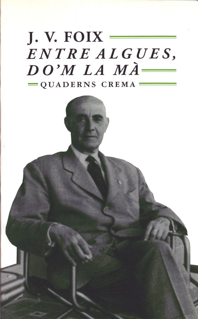 Entre algues, do'm la mà, de Foix, J. V. | portada del libro