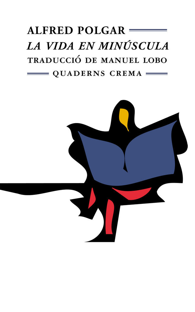 La vida en minúscula, de Polgar, Alfred | portada del libro