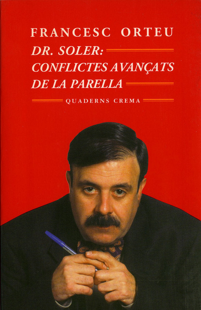 Dr. Soler: conflictes avançats de la parella, de Orteu, Francesc | portada del libro