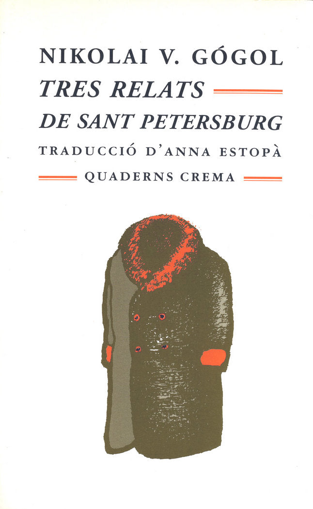 Tres relats de Sant Petersburg, de Gógol, Nikolai | portada del libro