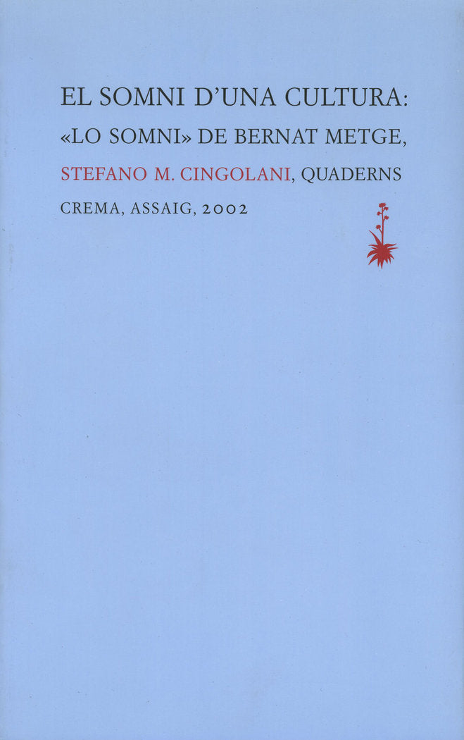 El somni dÆuna cultura:öLo somniö de Bernat Metge, de Cingolani, Stefano | portada del libro