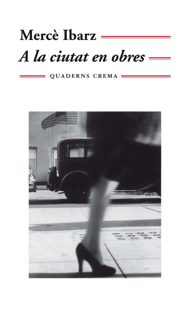 A la ciutat en obres, de Ibarz, Mercè | portada del libro
