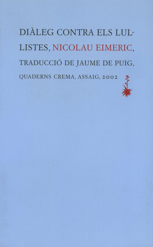 Diàleg contra els lul.listes, de Eimeric, Nicolau | portada del libro