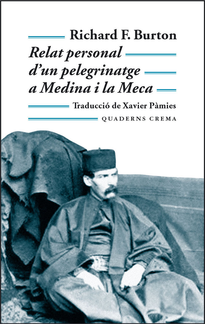 Relat personal dÆun pelegrinatge a Medina i la Meca, de Burton, Richard F. | portada del libro