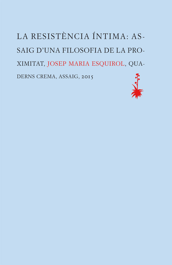 La resistència íntima, de Esquirol Calaf, Josep Maria | portada del libro