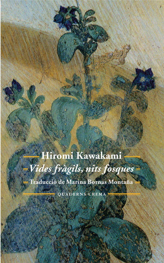 Vides fràgils, nits fosques, de Kawakami, Hiromi | portada del libro