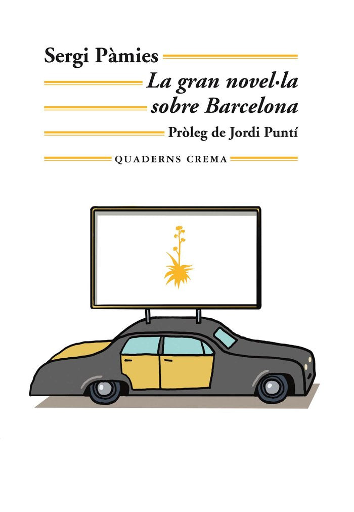 LA GRAN NOVELLA SOBRE BARCELONA, de PAMIES BERTRAN, SERGI | portada del libro