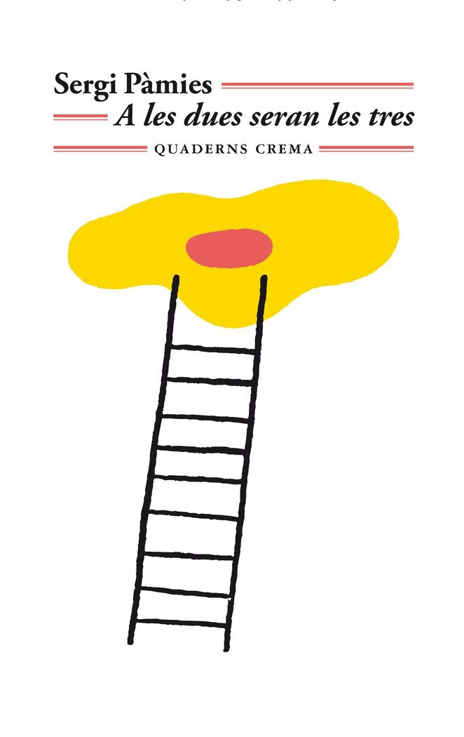 A la dues seran les tres, de PAMIES, SERGI | portada del libro