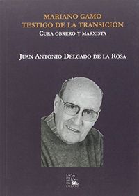 Mariano Gamo, de Delgado de la Rosa | portada del libro