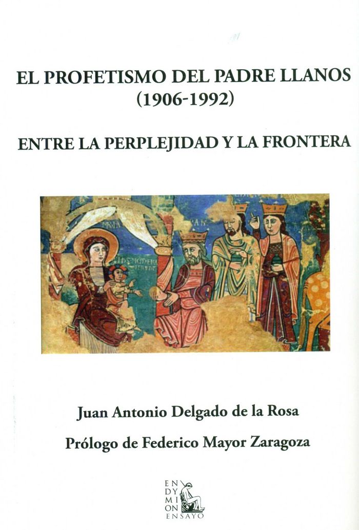 El profetismo del padre Llanos (1906-1992), de Delgado de la Rosa, Juan Antonio | portada del libro