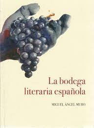 La bodega literaria, de Muro Munilla | portada del libro