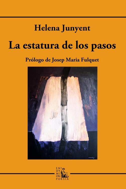 La estatura de los pasos, de Junyent, Helena | portada del libro