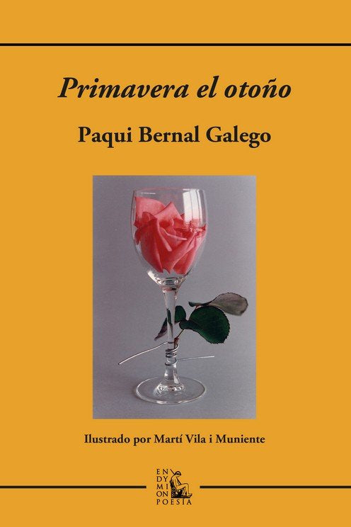 PRIMAVERA EL OTOÑO, de BERNAL GALEGO, PAQUI | portada del libro