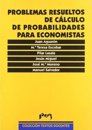 Problemas resueltos de cálculo de probabilidades para economistas, de Aguarón Joven | portada del libro