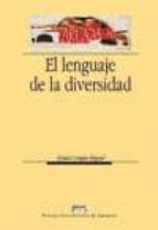 El lenguaje de la diversidad, de Miguel Angel Longas Acín | portada del libro