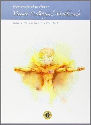 Homenaje al profesor Vicente Calatayud Maldonado | portada del libro
