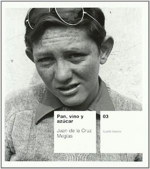 Pan, vino y azúcar, de De la Cruz Megías | portada del libro