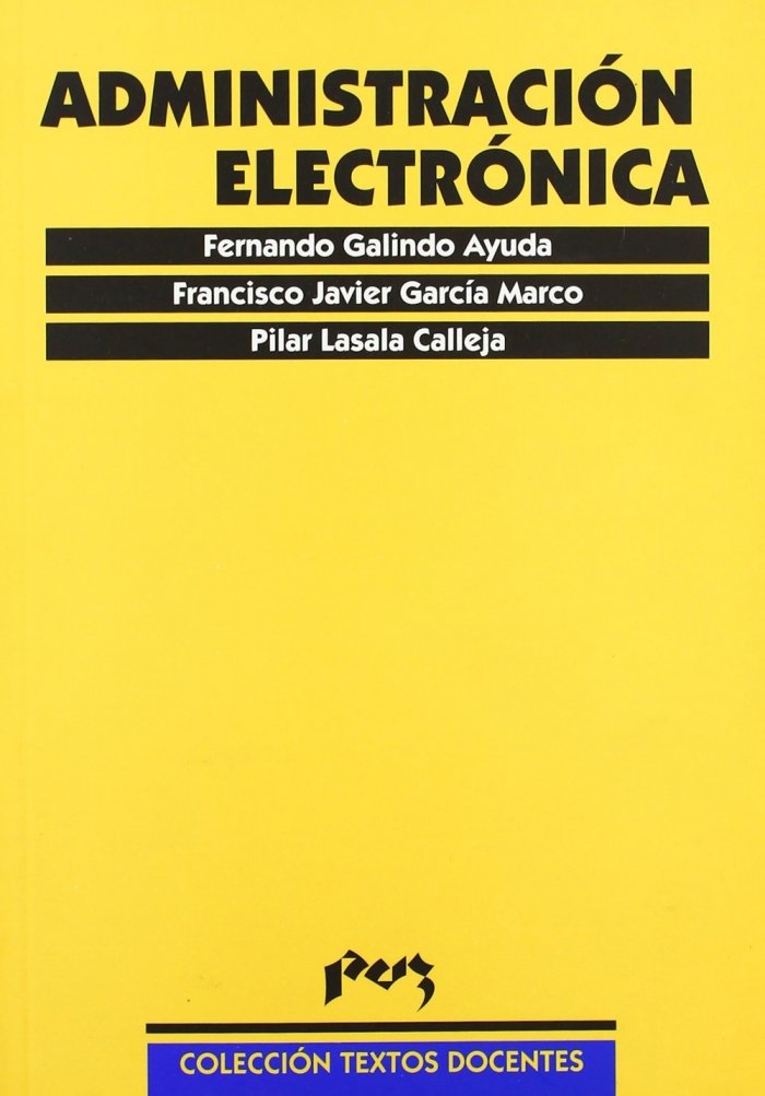 Administración electrónica, de Galindo Ayuda | portada del libro