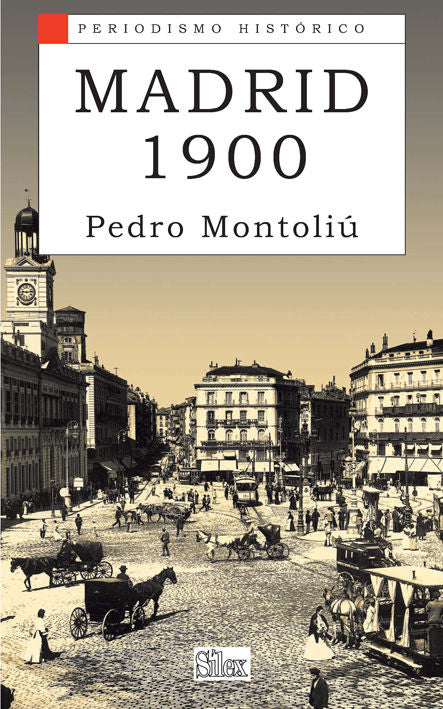 MADRID 1900, de MONTOLIU | portada del libro