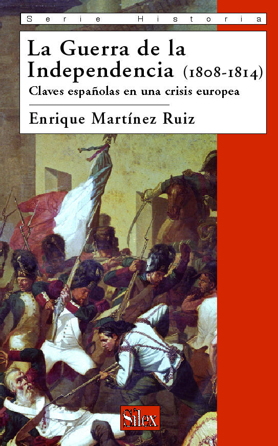 La Guerra de la Independencia (1808-1814), de Martínez Ruiz, Enrique | portada del libro