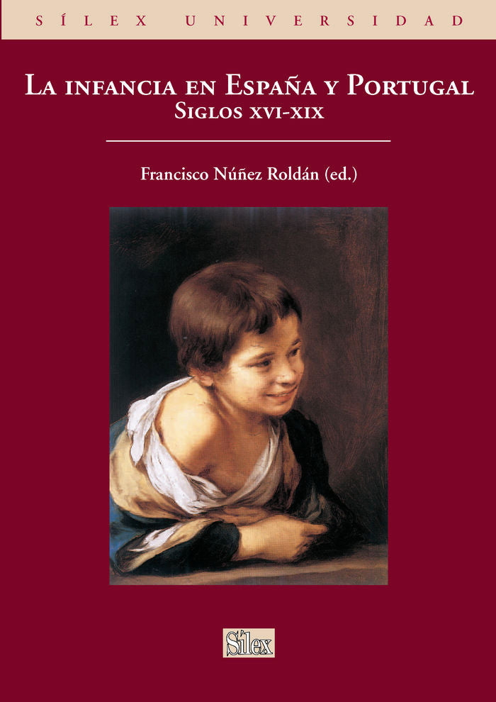 La infancia en España y Portugal. Siglos XVI-XIX, de Núñez Roldán | portada del libro