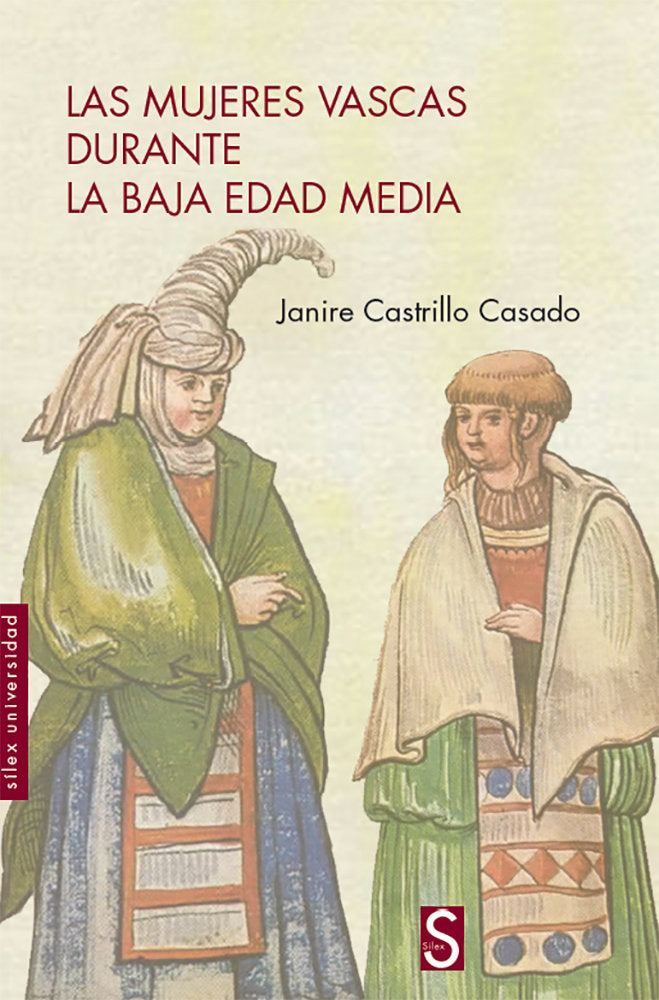 Las mujeres vascas durante la Baja Edad Media, de Castrillo Casado, Janire | portada del libro