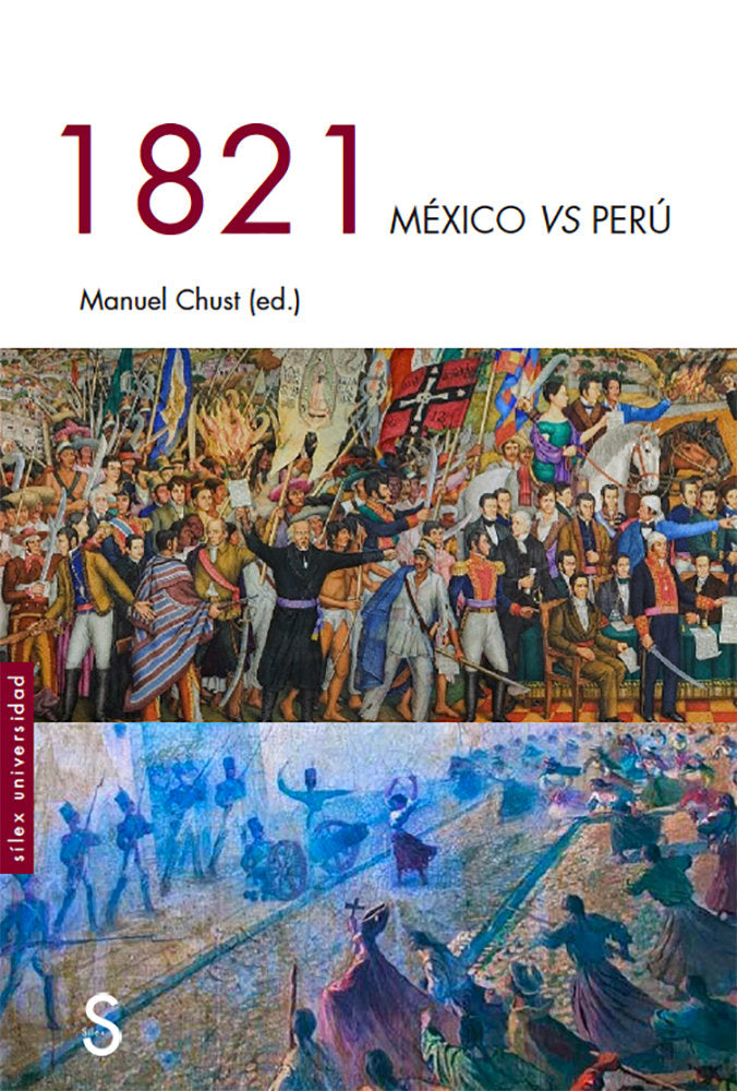 1821 México vs Perú, de Chust, Manuel | portada del libro