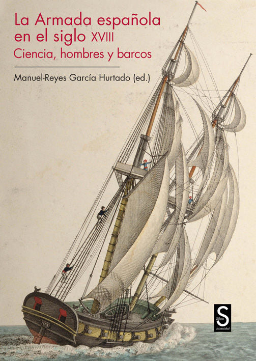 La Armada española en el siglo XVIII, de Hurtado García, Manuel Reyes | portada del libro