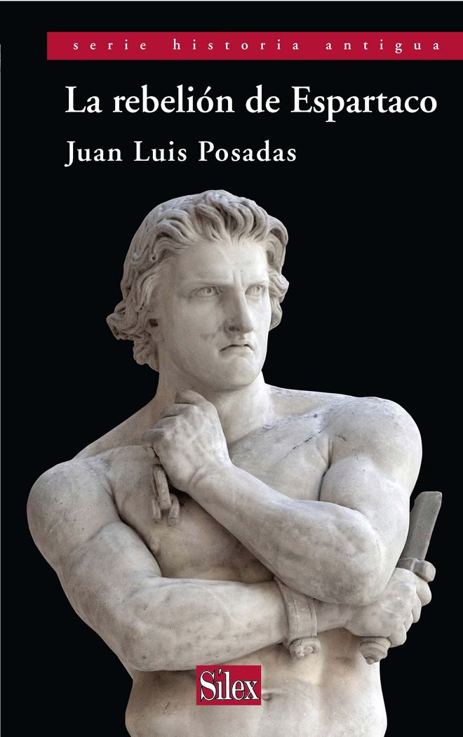 La rebelión de Espartaco, de Posadas Sánchez, Juan Luis | portada del libro