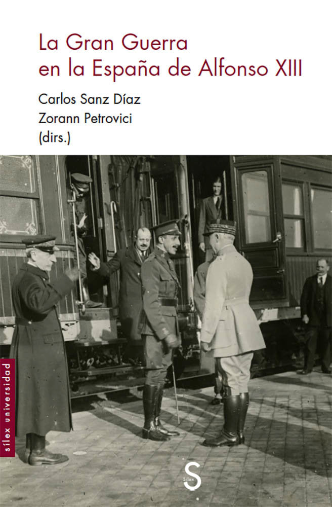 La Gran Guerra en la España de Alfonso XIII, de Sanz Díaz, Carlos | portada del libro