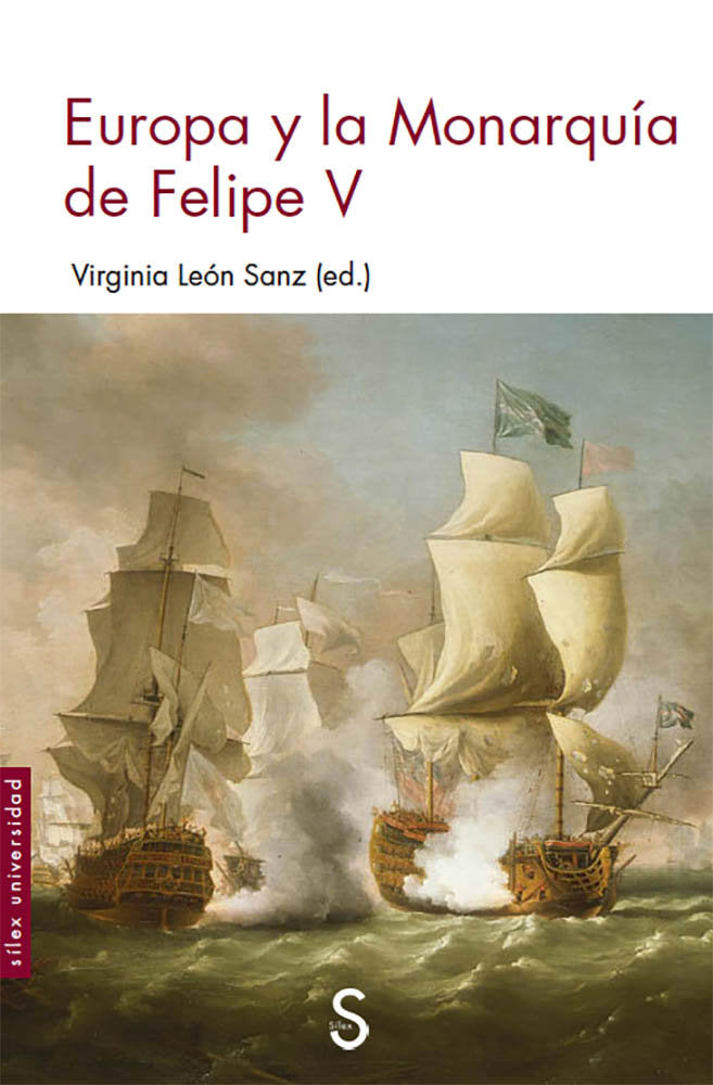 Europa y la Monarquía de Felipe V, de León Sanz, Virginia | portada del libro