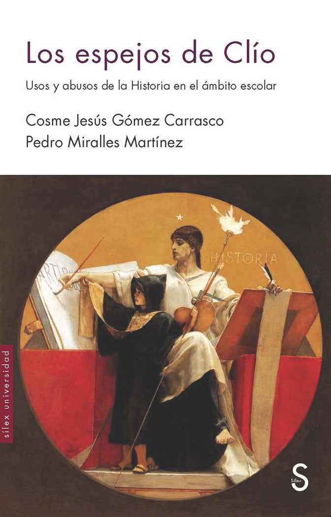 Los espejos de Clío, de Gómez Carrasco, Cosme Jesús | portada del libro
