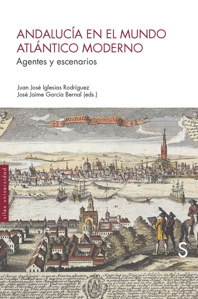 Andalucía en el mundo atlántico moderno, de Iglesias Rodríguez, Juan José | portada del libro