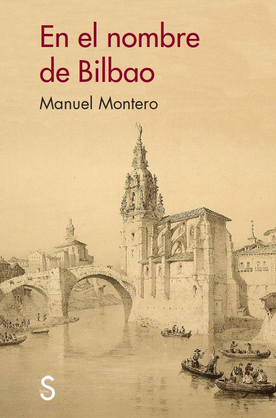 En el nombre de Bilbao, de Montero, Manuel | portada del libro