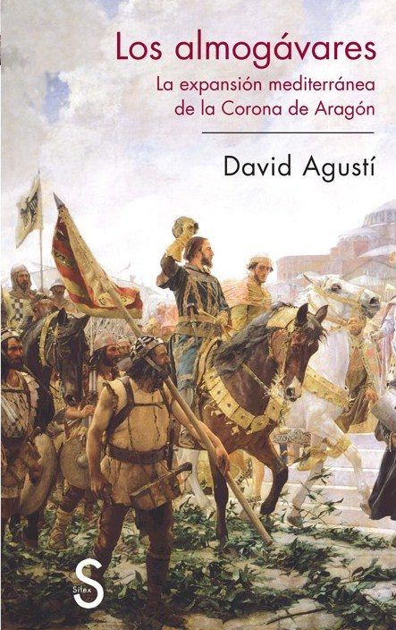 Los almogávares, de Agustí Belart, David | portada del libro
