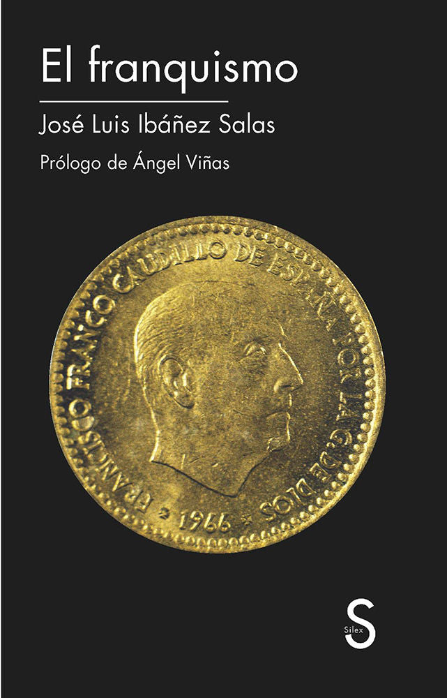 El franquismo, de Ibáñez Salas, José Luis | portada del libro